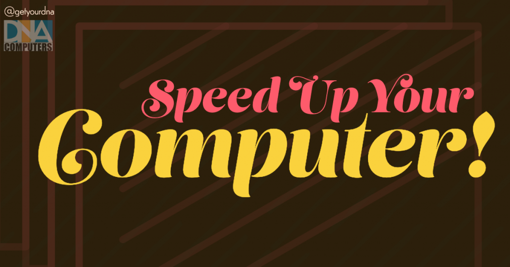Speed Up Your Computer at Double Helix Computers Dayton Computer Store